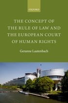 [9780199671199] The Concept of the Rule of Law and the European Court of Human Rights