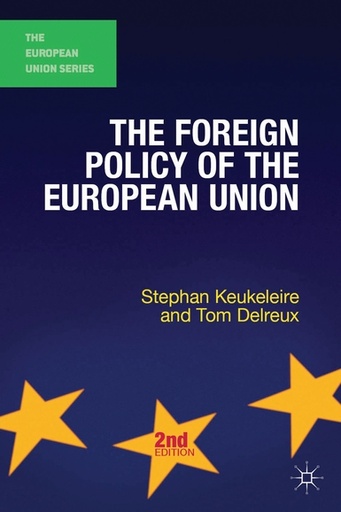 [9781137025746] The Foreign Policy of the European Union - 2nd edition