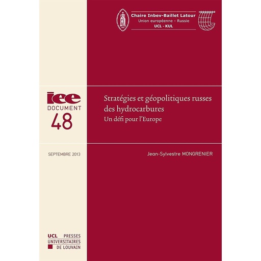 [9782875582287] Stratégies et géopolitiques russes des hydrocarbures - Un défi pour l'Europe