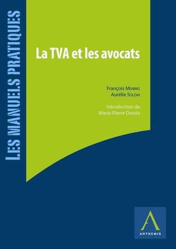 [9782874556883] La TVA et les avocats - Obligations, formalités et opportunités