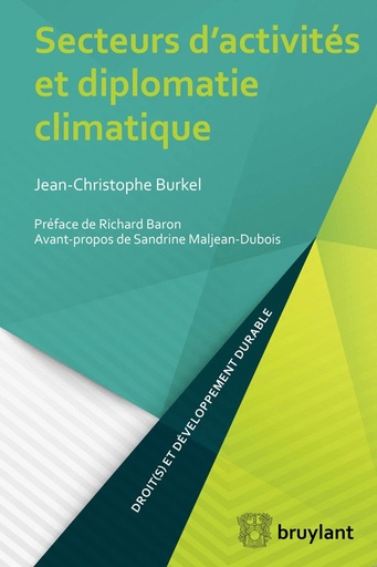 [9782802744498] Secteurs d'activités et diplomatie climatique