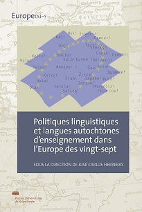 [9782364240216] Politiques linguistiques et langues autochtones d'enseignement dans l'Europe des vingt-sept
