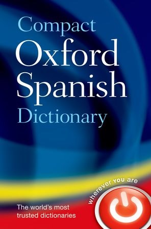 [9780199663309] Compact Oxford Spanish Dictionary