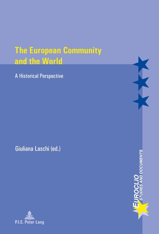 [9782875741356] The European Community and the World - A Historical Perspective