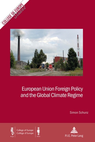 [9782875741349] European Union Foreign Policy and the Global Climate Regime
