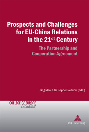 [9789052016412] Prospects and Challenges for EU-China Relations in the 21st Century - The Partnership and Cooperation Agreement