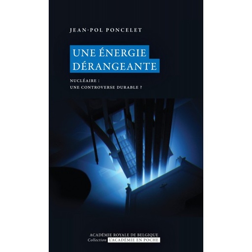 [9782803104109] Une énergie dérangeante : nucléaire