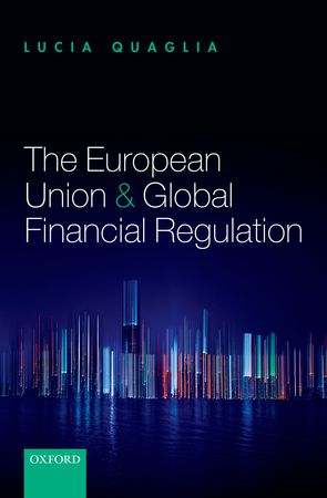 [9780199688241] The European Union and Global Financial Regulation