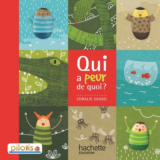 [9782011181022] Qui a peur de quoi ?