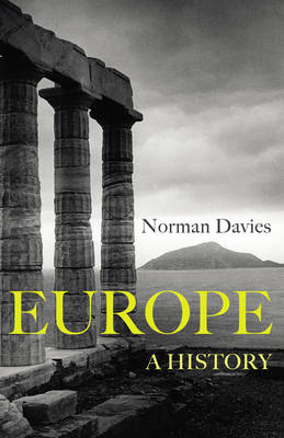 [9781847922908] Europe - A History