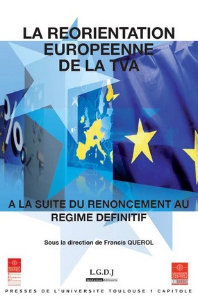 [9782361700867] La réorientation européenne de la TVA