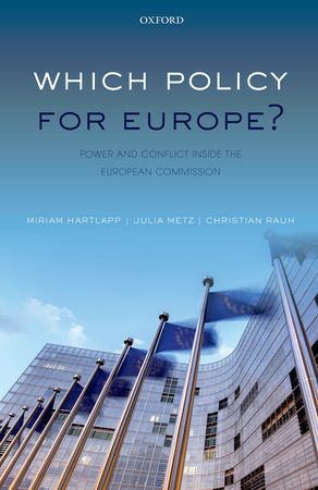 [9780199688036] Which Policy for Europe? Power and Conflict inside the European Commission