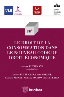 [9782802744948] Le droit de la consommation dans le nouveau code de droit économique