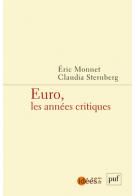 [9782130650683] Euro, les années critiques