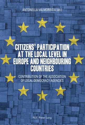 [9782875741813] Citizens' participation at the local level in Europe and Neighbouring Countries