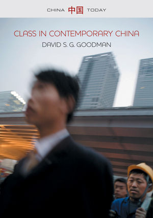[9780745653365] Class in Contemporary China