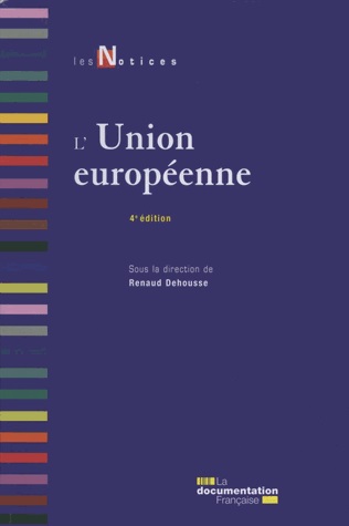 [9782110097675] L'Union européenne - 4ème Edition
