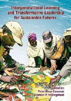 [9789086862528] Intergenerational learning and transformative leadership for sustainable futures
