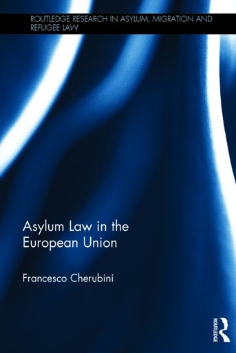 [9780415741095] Asylum Law in the European Union