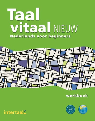 [9789460309076] Taal vitaal - werkboek - Nederlands voor beginners - Nieuw editie