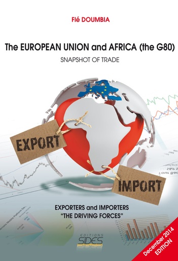 [9782868611505] The European Union and Africa (the G80) - Snapshot of trade