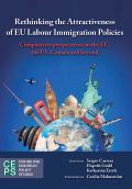 [9789461384171] Rethinking the Attractiveness of EU Labour Immigration Policies - Comparative perspectives on the EU, the US, Canada and beyond