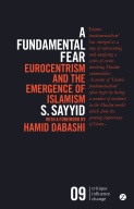 [9781783601912] A Fundamental Fear - Eurocentrism and the Emergence of Islamism