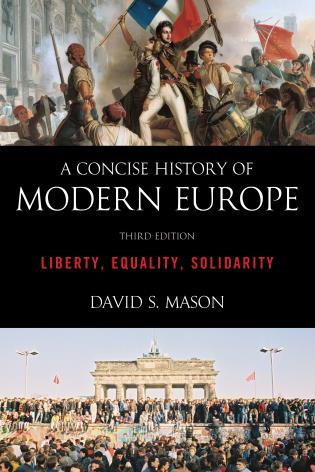 [9781442236974] A Concise History of Modern Europe - Liberty, Equality, Solidarity - Third Edition
