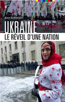 [9782363831453] Ukraine - Le Réveil D'une Nation