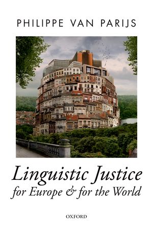 [9780198732457] Linguistic Justice for Europe and for the World