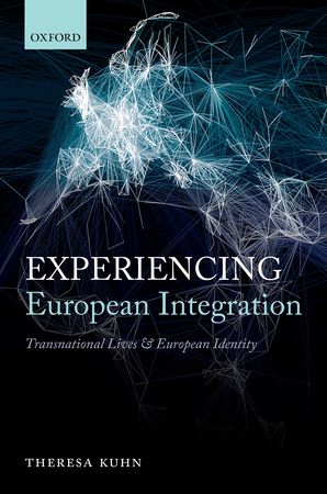 [9780199688913] Experiencing European Integration - Transnational Lives and European Identity