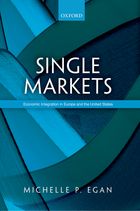 [9780199280506] Single Markets - Economic Integration in Europe and the United States