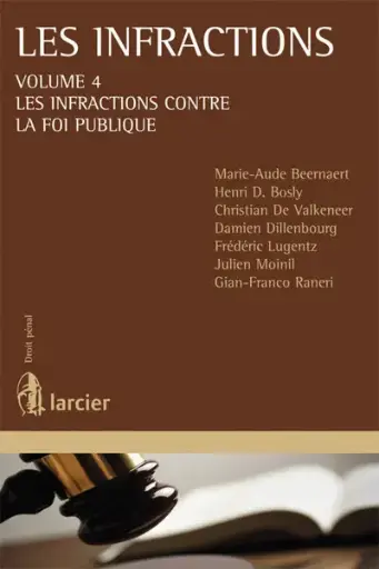 [9782804440374] Les infractions Volume 4 – Les infractions contre la foi publique
