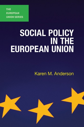 [9780230223509] Social Policy in the European Union