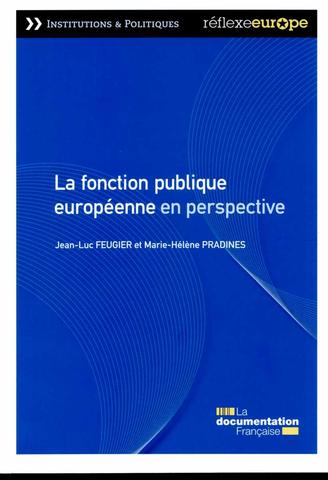 [9782110092717] La fonction publique européenne en perspective