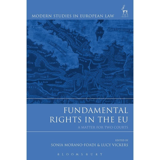 [9781849467070] Fundamental Rights in the EU - A Matter for Two Courts