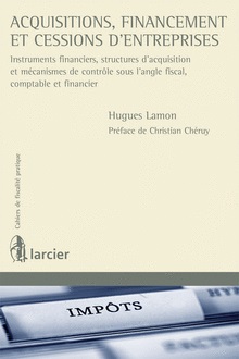 [9782804467616] Acquisitions, financement et cessions d'entreprises