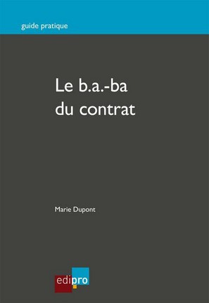 [9782874962240] Le b.a.-ba du contrat