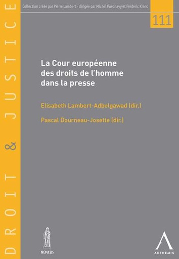 [9782874557606] La Cour européenne des droits de l'homme dans la presse
