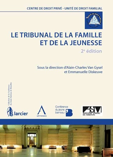 [9782874559631] Le Tribunal de la Famille et de la Jeunesse - 2e édition