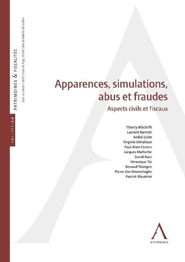 [9782874559532] Apparences, abus, simulations et fraudes - Sanctions et conséquences civiles et fiscales