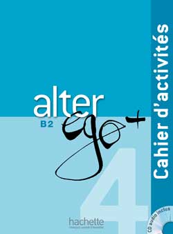 [9782014015515] Alter Ego + 4 B2 - Cahier d'activités + CD Audio