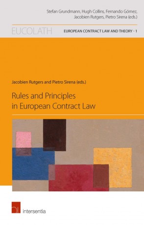 [9781780682570] Rules and Principles in European Contract Law