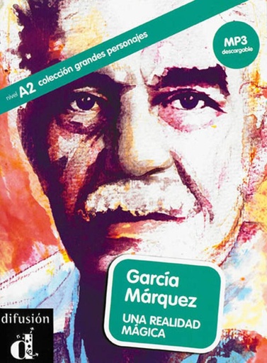 [9788416057344] Garcia Marquez - Una realidad magica A2