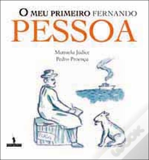 [9789722031349] O Meu Primeiro Fernando Pessoa