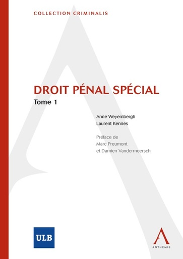 [9782874553271] Droit pénal spécial. Vol. 1