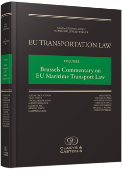 [9789491673092] EU Transportation Law - Volume I - Brussels Commentary on EU Maritime Transport Law