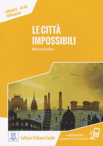 [9788861823716] Le città impossibili