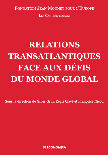 [9782717867930] Relations transatlantiques face aux défis du monde global