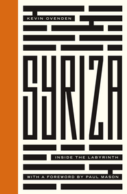 [9780745336862] Syriza - Inside the Labyrinth
